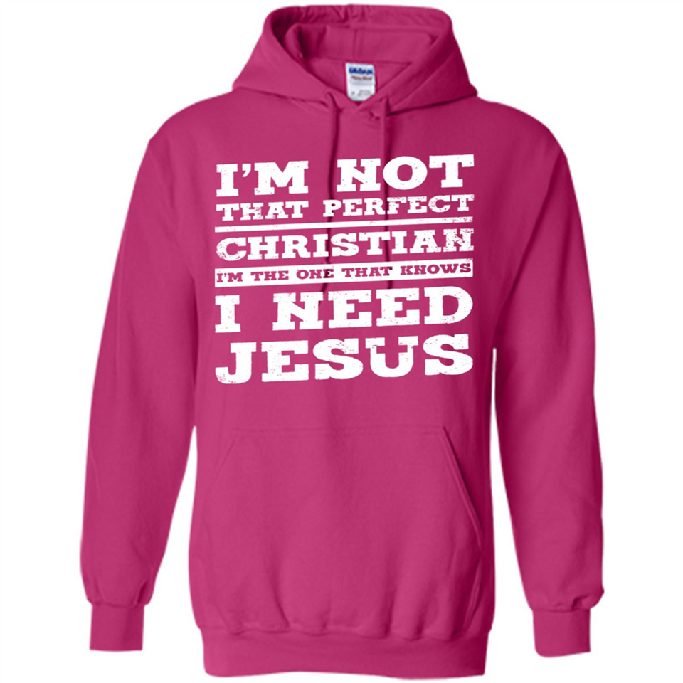 I'm The One That Known I Need Jesus - Hoodie