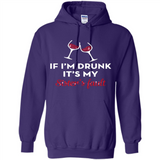 If I'm drunk it's my sister's fault