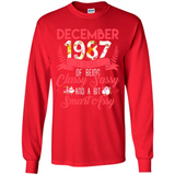 December 1987 31 Years Of Being Classy Sassy - Long Sleeve T-Shirt