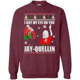 I Got My Eye On You Jay-quellin - Sweatshirt