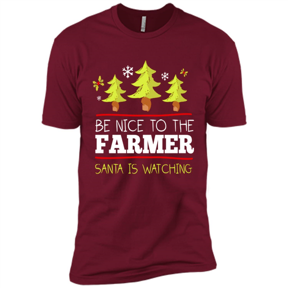 Be Nice to Farmer Santa Watching Christmas - Premium Short Sleeve T-Shirt