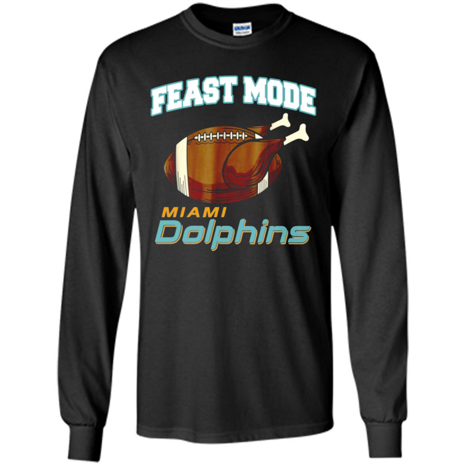 Feast Mode Dolphins Shirt - Miami Turkey Thanksgiving