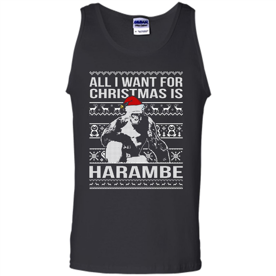 All I Want For Christmas Is Harambe Christmas - Tank Top