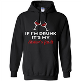 If I'm drunk it's my sister's fault