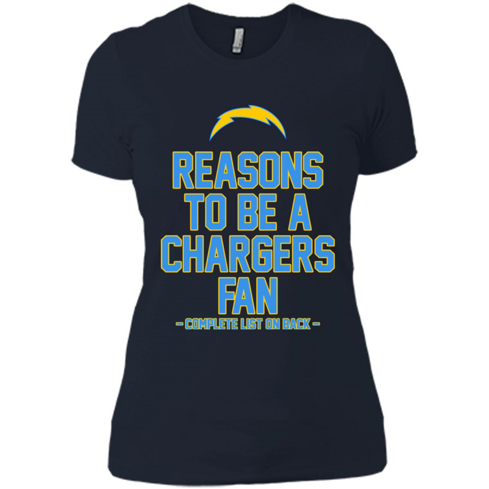 Reasons to be a Los Angeles Chargers Fan Complete List on Back - Ladies' Boyfriend T-Shirt