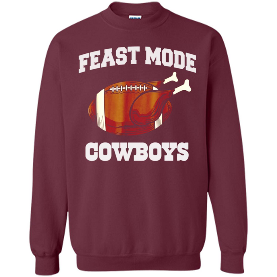 Feast Mode Cowboys Shirt - Dallas Turkey Thanksgiving