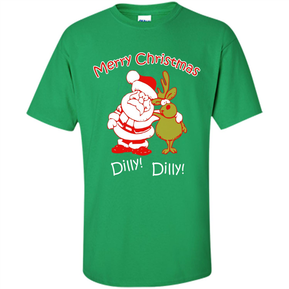 Christmas T-Shirt Santa And Reindeer Dilly Dilly - Shirt