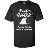 Teacher Shark Doo Doo Doo Your Homework Shirt Ladies' Boyfriend