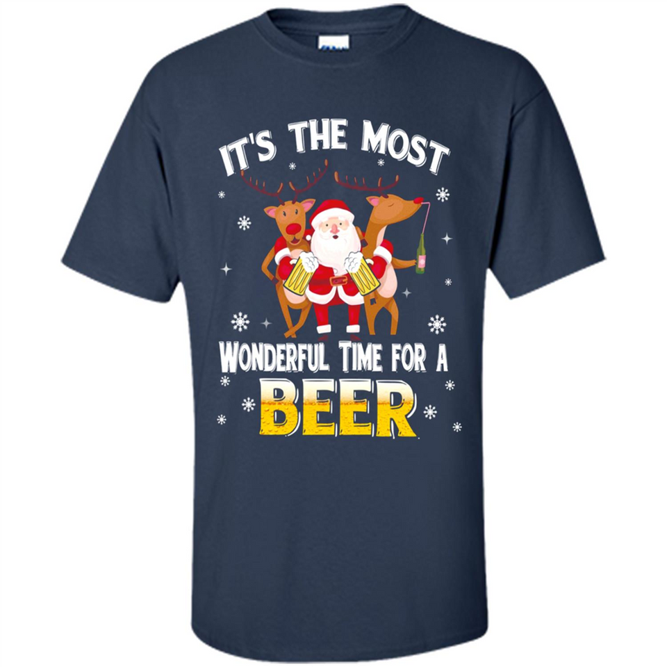 Its The Most Wonderful Time for a Beer - Shirt