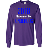 2018 The Year of the underdog tee - Long Sleeve T-Shirt