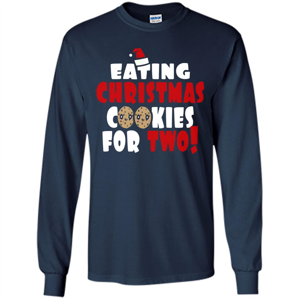 Womens Funny Eating Christmas Cookies For Two Pregnancy - Long Sleeve T-Shirt