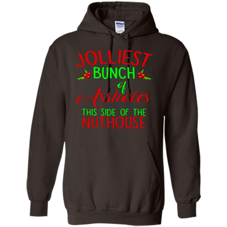 Jolliest Bunch Of Assholes This Side Of The Nuthouse Shirt PINGPONG - Hoodie