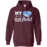 Detroit Lions Football My Heart is on that Field - Hoodie