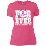 Kansas City Royals Forever For ever not just when we win - Ladies' Boyfriend T-Shirt