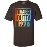 Retro Straight Outta 1978 40 Years Old - Shirt
