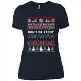 Don't Be Tachy Crewneck