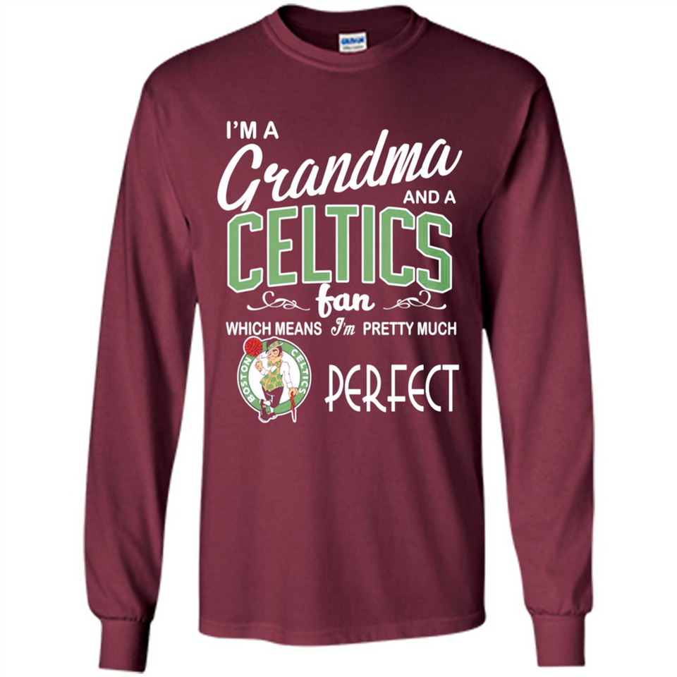 I'M A Grandma And A Boston Celtics Fans