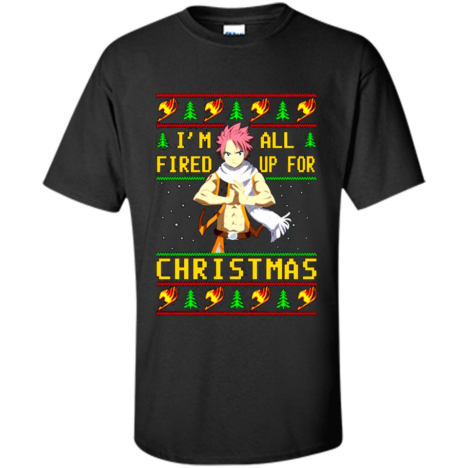 Natsu I’m all fired up for Christmas ugly sweatshirt PINGPONG