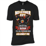 November Guy Birthday - Premium Short Sleeve T-Shirt