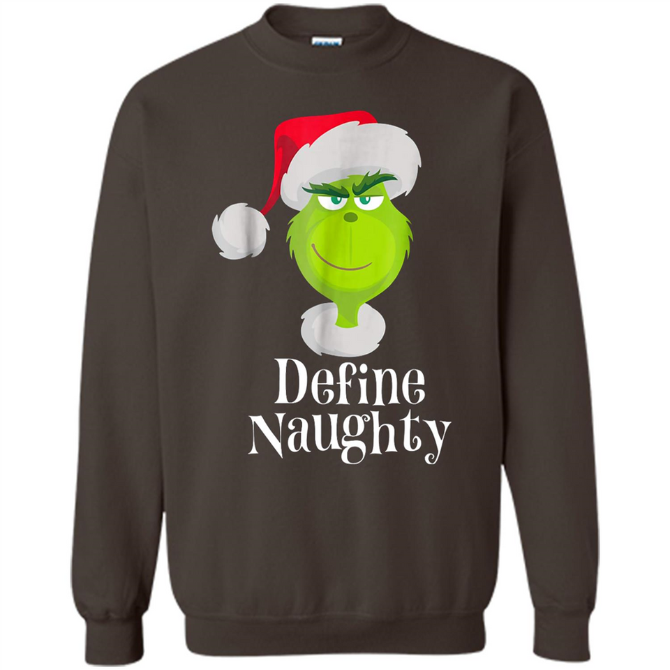 Santa Grinch Define Naughty Christmas Sweatshirt - Sweatshirt