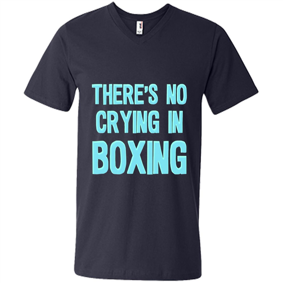 There's no crying in boxing - Men's V-Neck