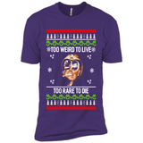 Too weird to live too rare to die Christmas - Premium Short Sleeve T-Shirt