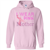 Breast cancer awareness mother - Hoodie