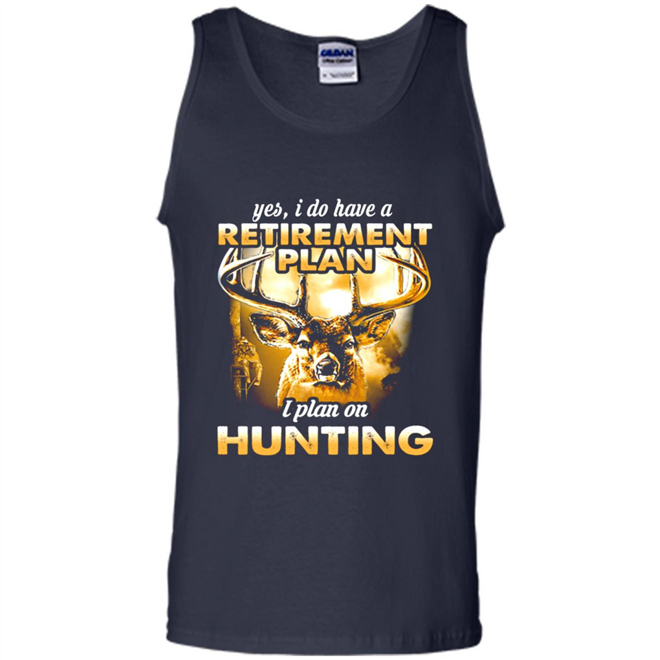 Yes I Do Have A Retirement Plan I Plan On Hunting Christmas PINGPONG