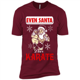Even Santa Does Karate - Funny Karate - Premium Short Sleeve T-Shirt
