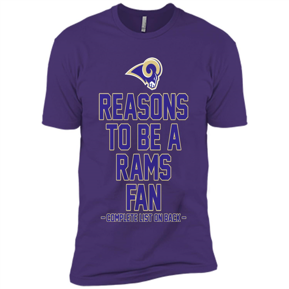 Reasons to be a Los Angeles Rams Fan Complete List on Back - Premium Short Sleeve T-Shirt
