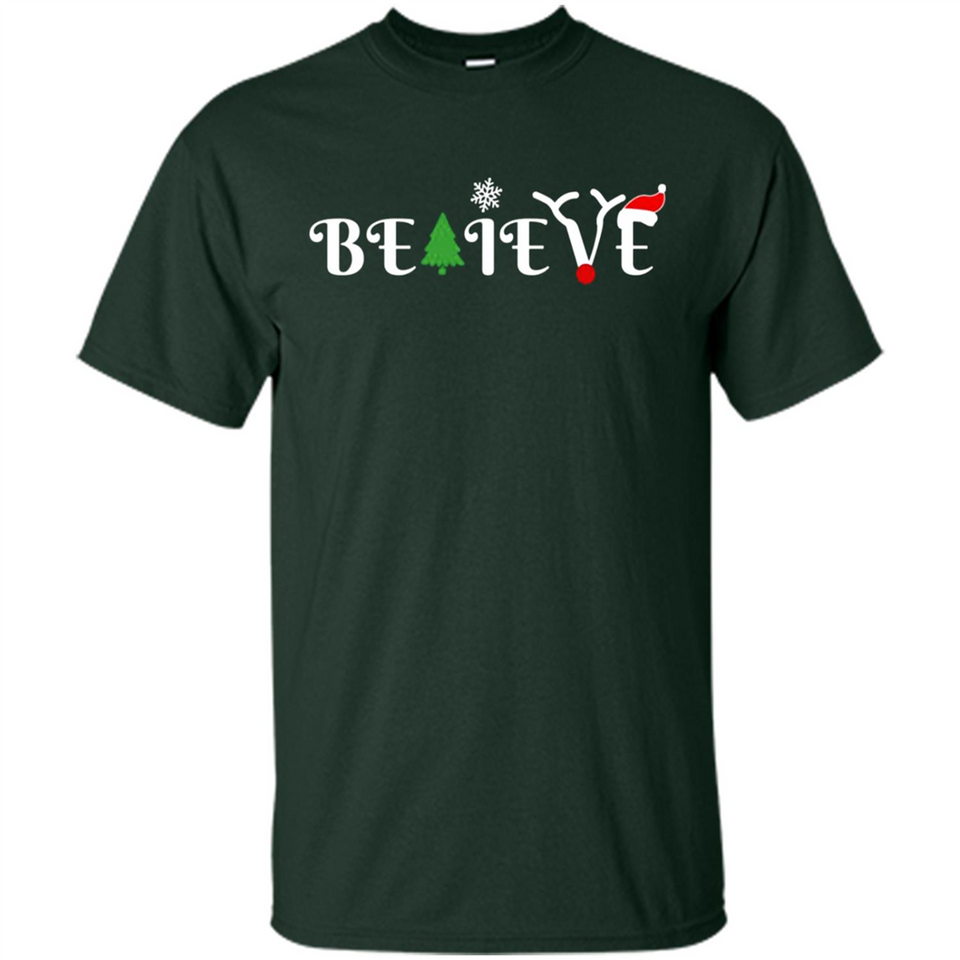 Believe in Christmas - Shirt