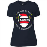 Be Nice to Farmer Santa Watching Christmas 1 - Ladies' Boyfriend T-Shirt