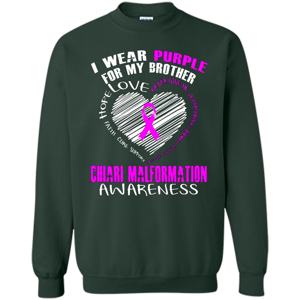 I Wear Purple For My Brother Chiari Malformation - Sweatshirt