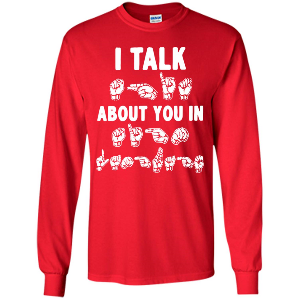 I TALK ABOUT YOU IN