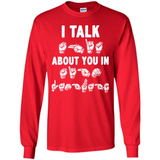 I TALK ABOUT YOU IN
