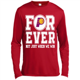 Indiana Pacers Forever For ever not just when we win - Canvas Long Sleeve T-Shirt