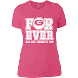 Georgia Bulldogs Forever For ever not just when we win - Ladies' Boyfriend T-Shirt