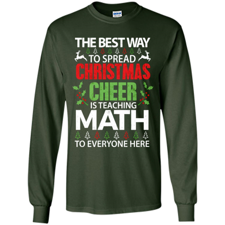 Math Teacher Christmas Shirt Christmas Cheer - Long Sleeve T-Shirt