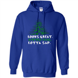 Looks Great Little Full Lotta Sap Funny Christmas Mug PINGPONG - Hoodie