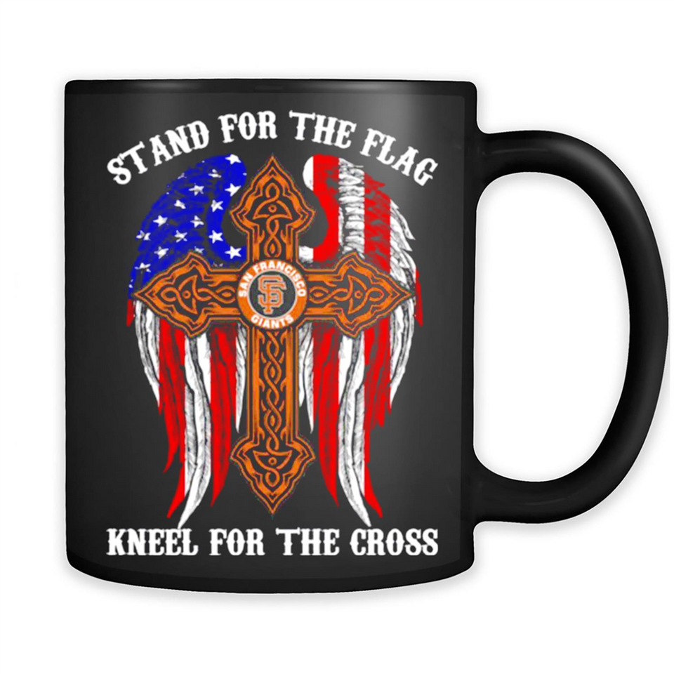 Francisco Giants - stand for the flag kneel for the cross