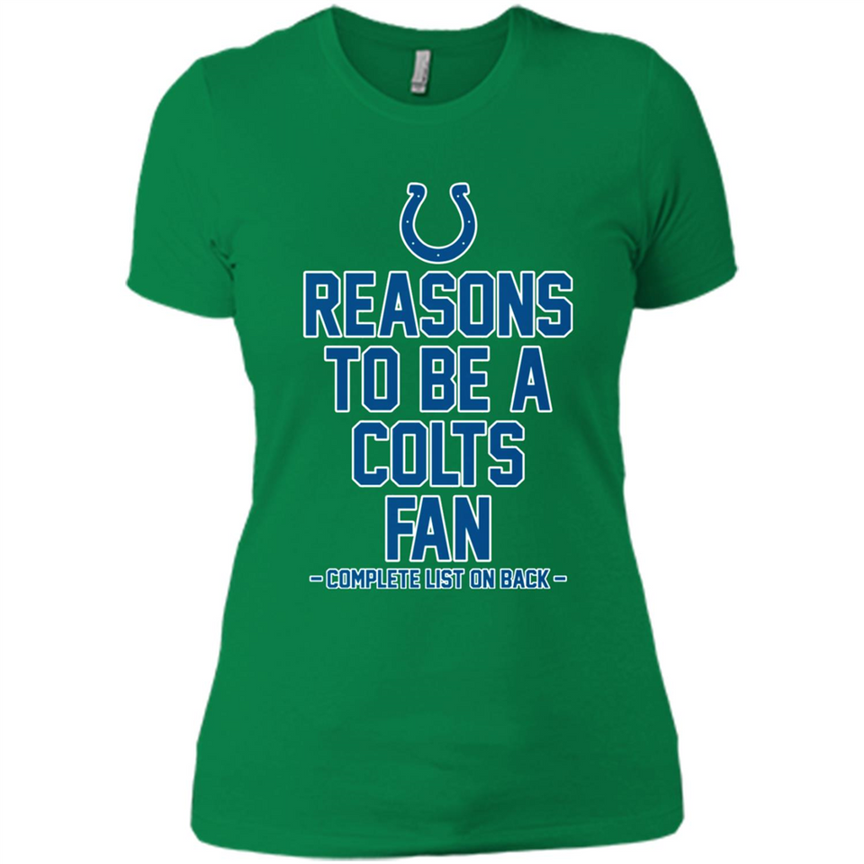 Reasons to be a Indianapolis Colts Fan Complete List on Back - Ladies' Boyfriend T-Shirt