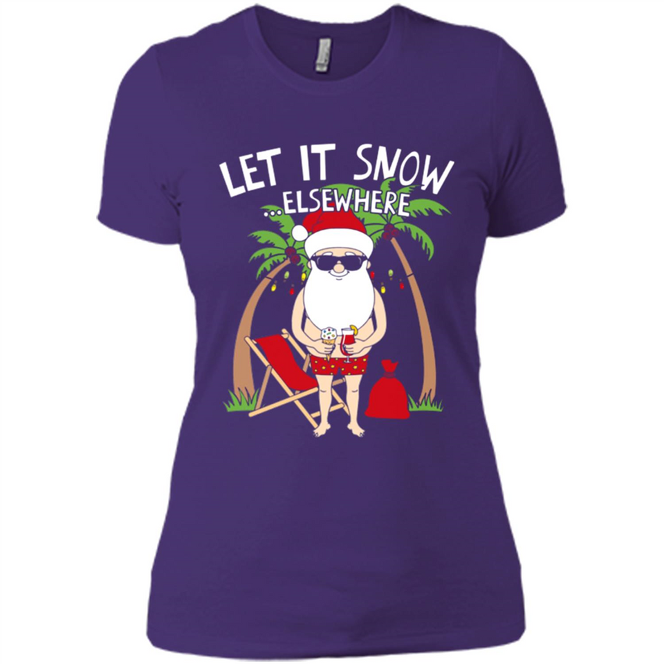 Let It Snow Elsewhere - Ladies' Boyfriend T-Shirt