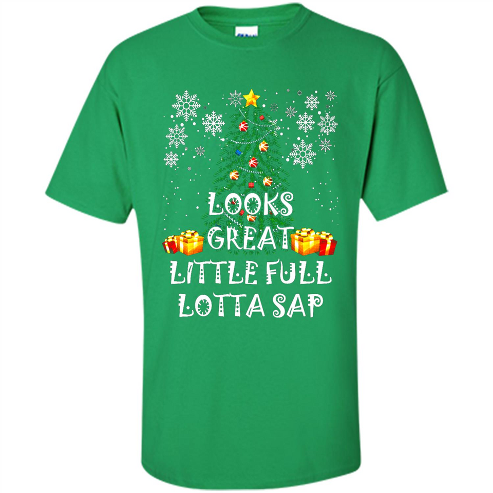 Looks Great Little Full Lotta Sap Funny Christmas Tree Mug PINGPONG - Shirt