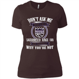 Don't Ask Me Why I'm A Sacramento Kings Fan Ask Yourself