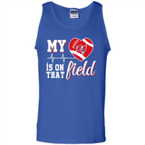 Tampa Bay Buccaneers Football My Heart is on that Field - Tank Top