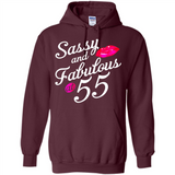 Sassy and Fabulous at 55 - 55th Birthday - Hoodie