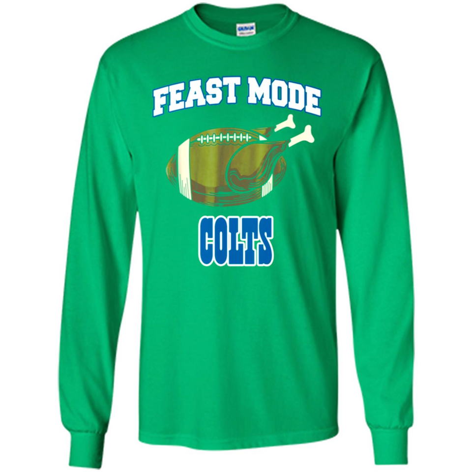 Feast Mode Colts Shirt - Indianapolis Turkey Thanksgiving
