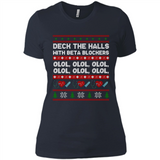 Nurse Christmas Deck The Hall Beta Blockers Sweatshirt - Ladies' Boyfriend T-Shirt