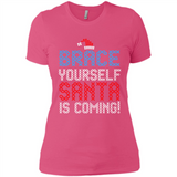 Brace Yourself Santa is coming Christmas - Ladies' Boyfriend T-Shirt