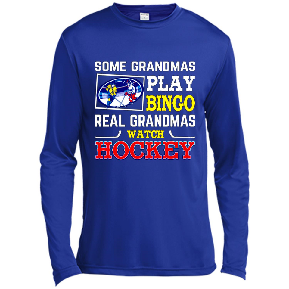 Some Grandmas Play Bingo Real Grandmas Watch Hockey